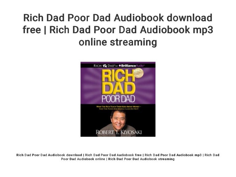Rich Dad Poor Dad Audiobook Free Mp3 Download - Knowdemia rich dad poor dad audiobook free mp3 download