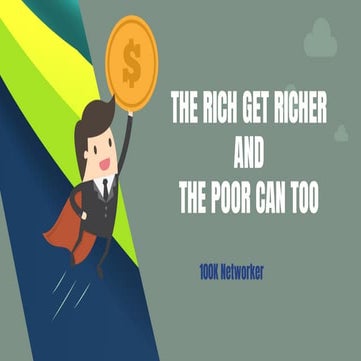 Rich Get Richer Poor Can Too.pdf