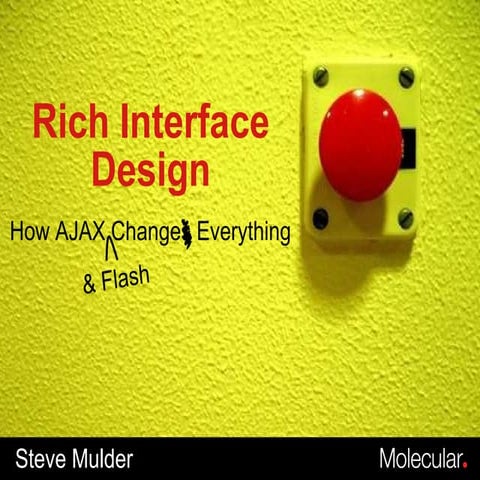 Rich Interface Design