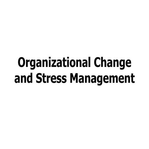 organizational change