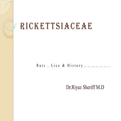 RICKETTSIACEAE