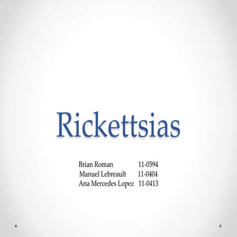 Rickettsias