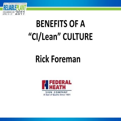 Benefits of a CI/Lean Culture