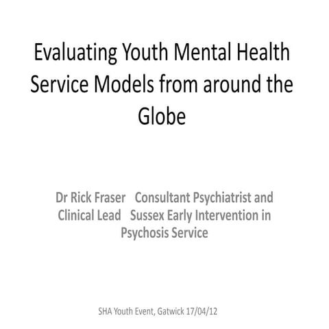 Dr Rick Fraser - Evaluating Youth Mental Health Services