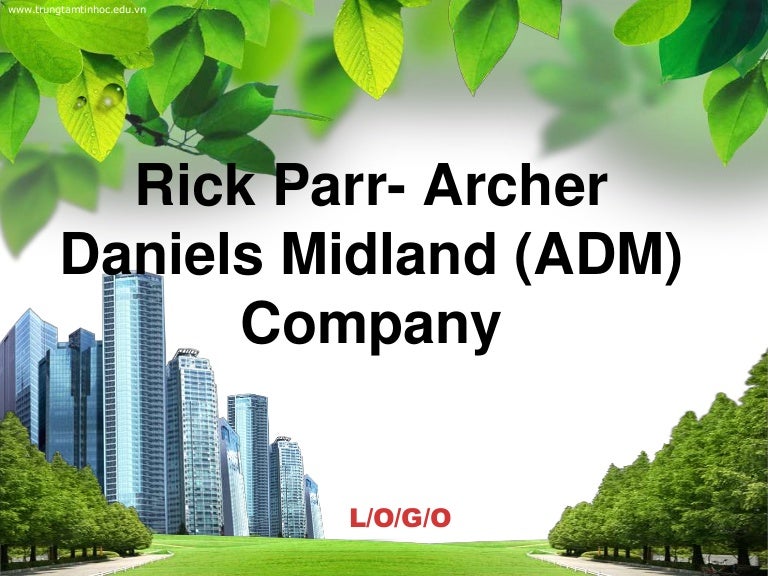 Rick Parr Archer Daniels Midland Adm
