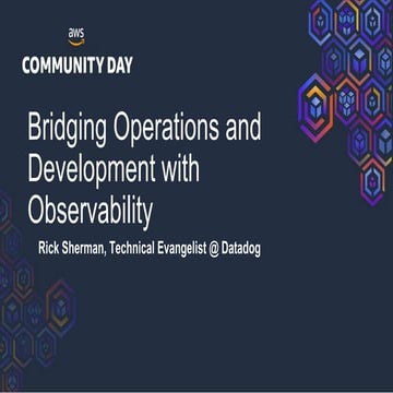 Bridging Operations and Development With Observabilty