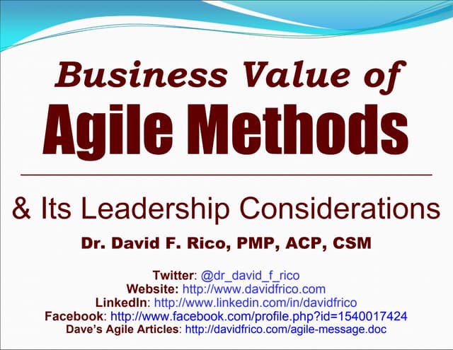Business Value of Agile Methods: Its Leadership Considerations