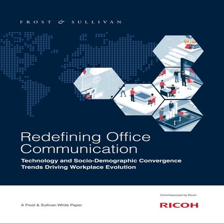 Redefining Office Communication: Technology and Socio-Demographic Convergence...