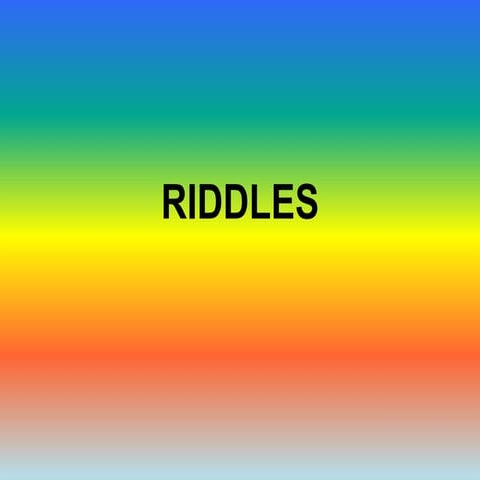Riddles