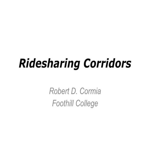 Ridesharing corridors