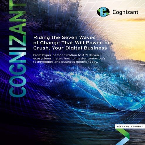 Riding the Seven Waves of Change That Will Power, or Crush, Your Digital Busi...