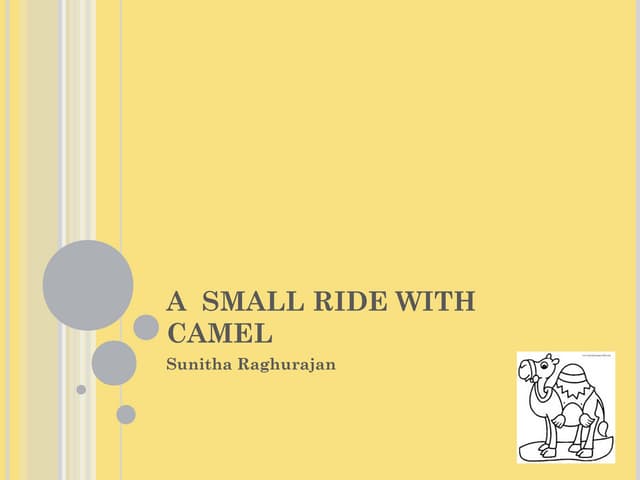 Riding with camel