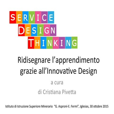 Ridisegnare l'apprendimento grazie all'Innovative Design