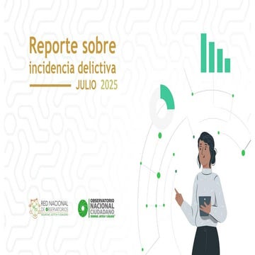REPORTE DE INCIDENCIA DELICTIVA IRAPUATO JULIO 2025