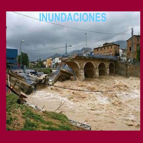 R I E S G O   D E   I N U N D A C I O N E S