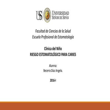 Riesgo Estomatólogico para Caries
