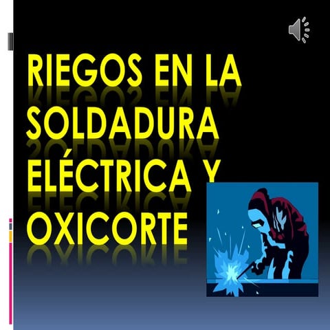 Riesgos en proceso de soldadura y corte SHE.pdf