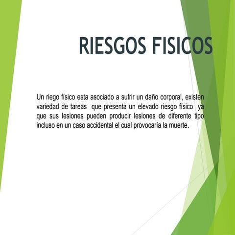 Riesgos fisicos