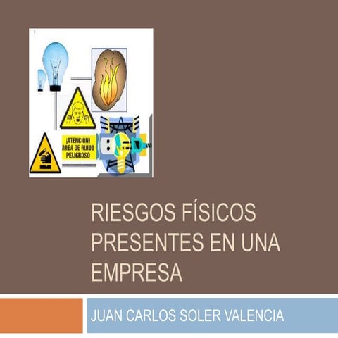 Riesgos fisicos