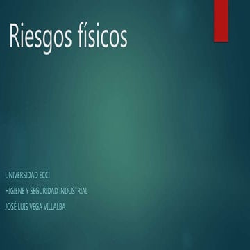 Riesgos físicos