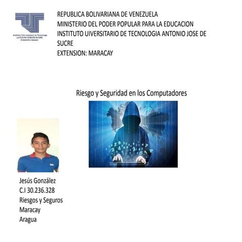 Riesgo y seguridad en los computadores