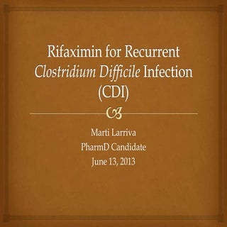 Rifaximin for Recurrent Clostridium...
