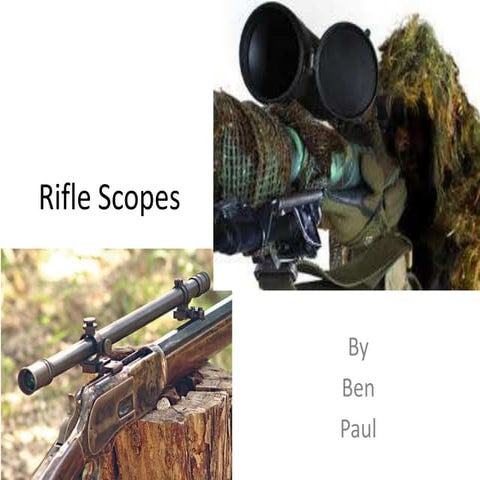 Rifle scopes