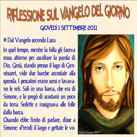 Riflessione sul Vangelo del giorno - Giovedì 1 Settembre 2011 | PPTX