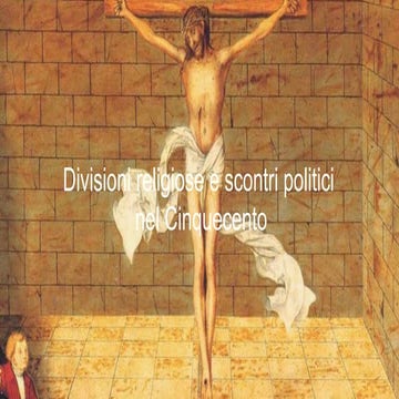 Riforma, controriforma e scontri religiosi in Europa nel XVI secolo