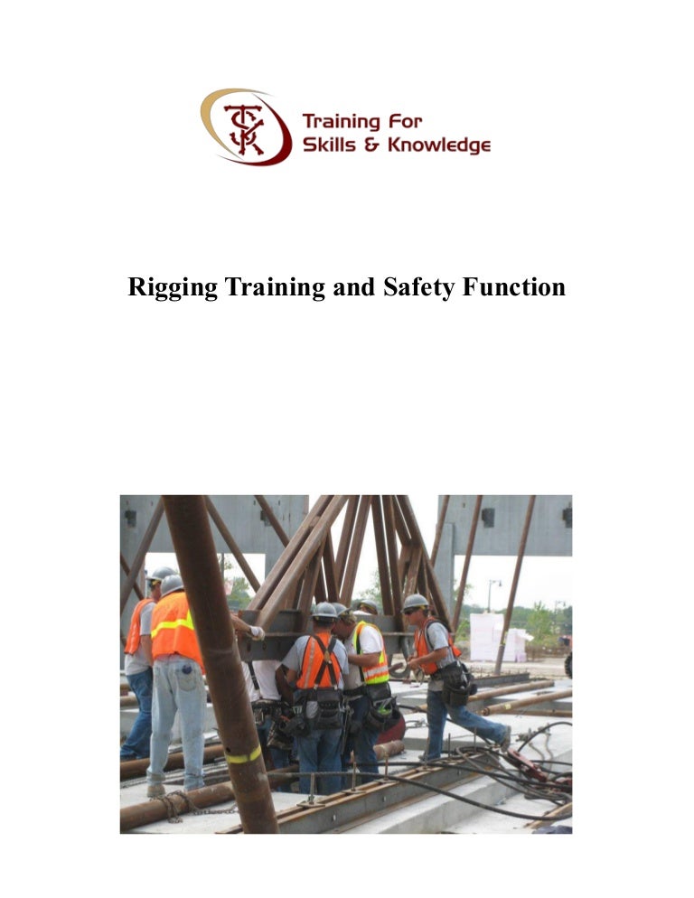 Rigging training and safety function