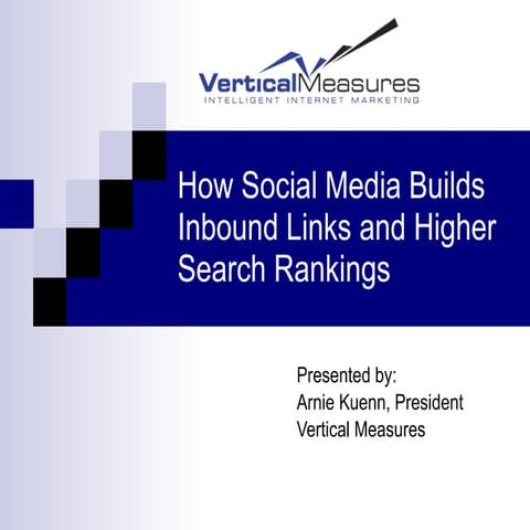 Using Social Media to Build Higher Search Rankings and Inbound Links