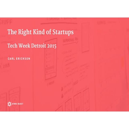 The Right Kind of Startups