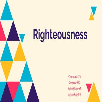 Rightneousness,= The Relationship Between You and God