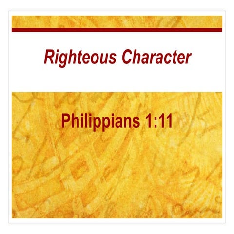 Righteous Character | PPT