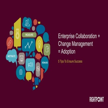 Enterprise Collaboration Change Management: 5 Tips To Ensure Success