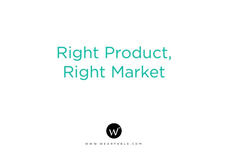 Right product, right market