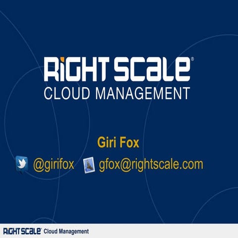 RightScale overview for AWS User Group