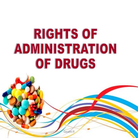RIGHTS OF MEDICINE ADMINISTRATION .PPT.9