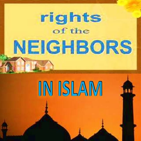 Rights of neighbors in islam