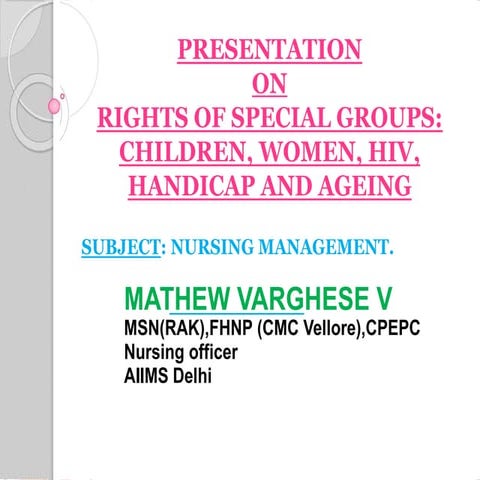 Rights of special group