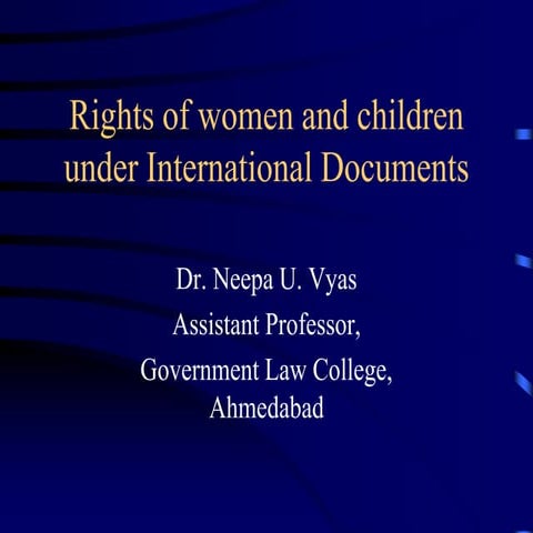 Rights of women and children under international documents