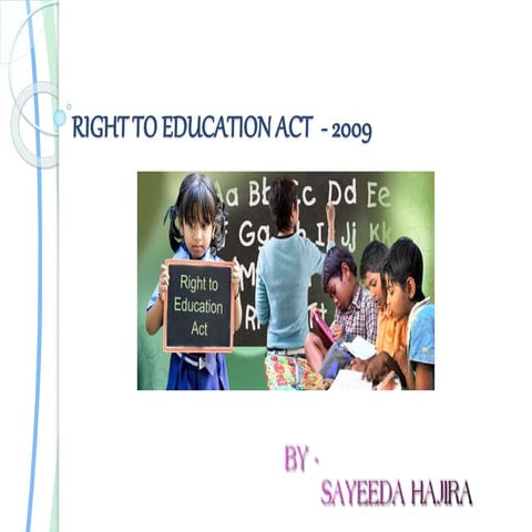 Right to education act    2009