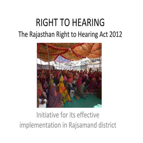 Implementation of Right to Hearing Act 2012 in Rajsamand, Rajasthan.