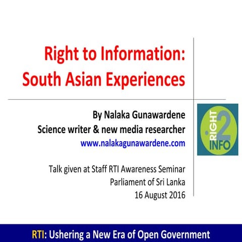Right to Information (RTI) - South Asian Regional Experiences - by Nalaka Gun...