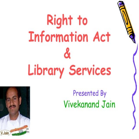 Right to information act by vivekanand jain