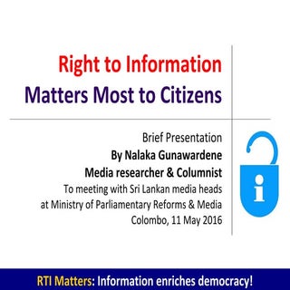 Right to Information Matters Most t...