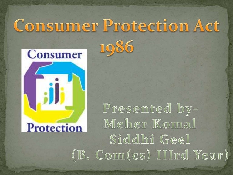 Consumer Protection Act, 1986 Right to safety