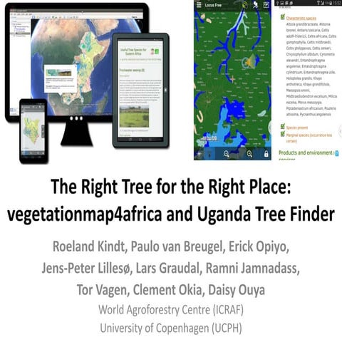 Right tree right place: vegetationmap4africa and Uganda Tree Finder