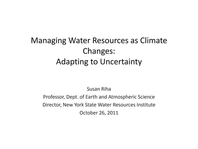 Managing Water Resources as Climate Changes