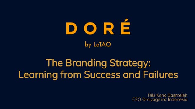 Riki Kono Basmeleh - Building a Premium Brand - DORÉ by LeTAO